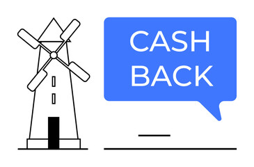 Black and white windmill, large blue speech bubble with CASH BACK text. Ideal for financial benefits, economical advantages, marketing, incentives, rewards, savings promotional offers. Minimal