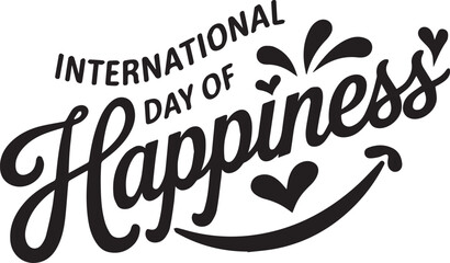 International Happiness Day Typography Vector Design
