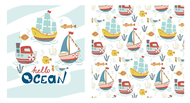 Funny kids pattern with ship and sailboats, children s print. Seamless background with sea animals, cute vector texture for baby bedding, fabric, wallpaper, wrapping paper, textile, t-shirt print