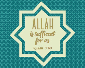 Allah is sufficient for us. Ramadan lettering. Perfect design for greeting cards, posters and social media. Religion Islamic quote