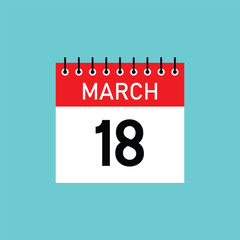 March 18  Concept Design. Vector Illustration, march 18  , Calendar icon with shadow. Day, month. Flat vector illustration.