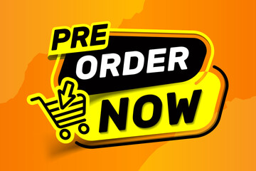 Banner Pre order now isolated on yellow background, order now template element vector for advertising, social media, web banner.