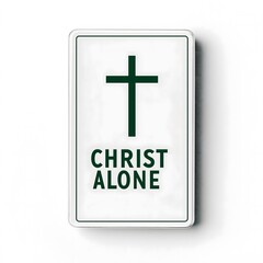 Obraz premium Minimalist Christian Cross Decal | 'Christ Alone' Spiritual Devotional Vinyl Wall Transfer Graphic Design