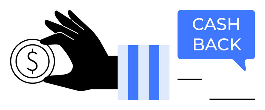 Black hand holding coin with dollar sign, blue-and-white sleeve, speech bubble with CASH BACK. Ideal for offers, rewards, banking, promotions, e-commerce customer retention savings. Abstract line