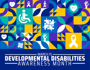 Developmental Disabilities Awareness Month geometric shape pattern background banner or poster design template. observed every year in March. Holiday concept. Use to any Template, card, poster.