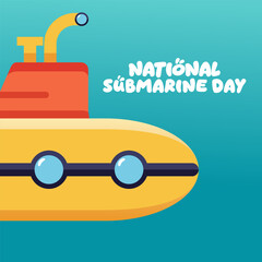 vector graphic of national submarine day for national submarine day celebration.