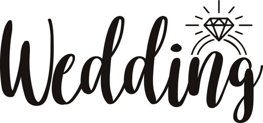 Wedding typography design on plain white transparent isolated background for card, shirt, hoodie, sweatshirt, apparel, tag, mug, icon, poster or badge