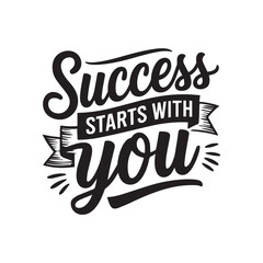 Motivational poster. Inspirational quote design.