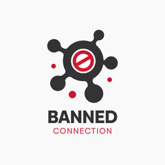 Banned Connection Logo Design Template. Good for Business, Agency, Community and Organization