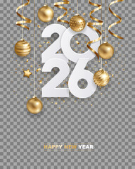 Happy new year 2026. White paper numbers with golden Christmas decoration and confetti, isolated on transparent background. Holiday greeting card design.
