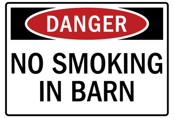 No smoking sign no smoking in barn