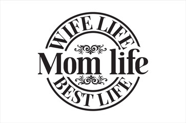 mom svg- Mother's Day T-shirt and svg design, mom lettering typography, Symbol of love on white background. 