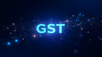 Naklejka premium Gst illustration on digital technology background, goods and service tax, inflation, economy, businesses, tariffs.