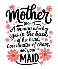 Mother Definition Funny T Shirt Design