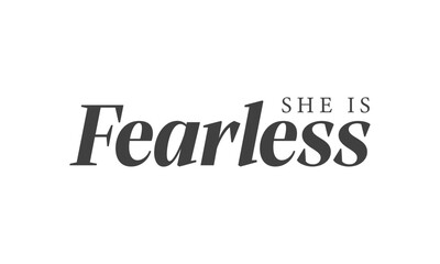 Biblical Phrase, She is fearless, Christian typography for banner, poster, photo overlay, apparel design
