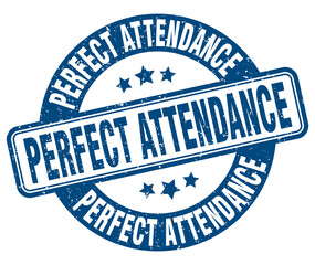 Fototapeta premium perfect attendance stamp. perfect attendance label. round grunge sign