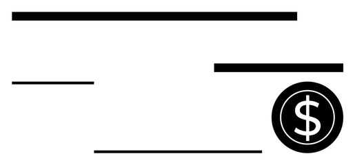 Blank financial check layout with black lines, space for details, and a bold dollar icon. Ideal for payment, banking, finance, money transfers, investments, expenses and abstract line flat metaphor