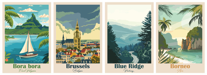 Blue Ridge Parkway, Bora Bora,  French Polynesia, Borneo, Asia, Brussels Belgium - Set of 4 Vintage Travel Posters. Vector illustration. Art, High Quality Prints