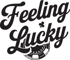 St. Patricks day t-shirt design. I am feeling lucky t-shirt design vector. For t-shirt print and other uses.