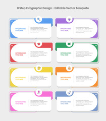 8 Steps Infographics Design Template - Graph, Pie chart, workflow layout, square diagram, brochure, report, presentation, web design Editable Vector illustration on white background