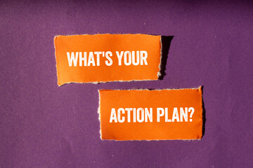 What's your action plan message written on ripped torn orange paper pieces on purple background. Conceptual what's your action plan symbol. Copy space.