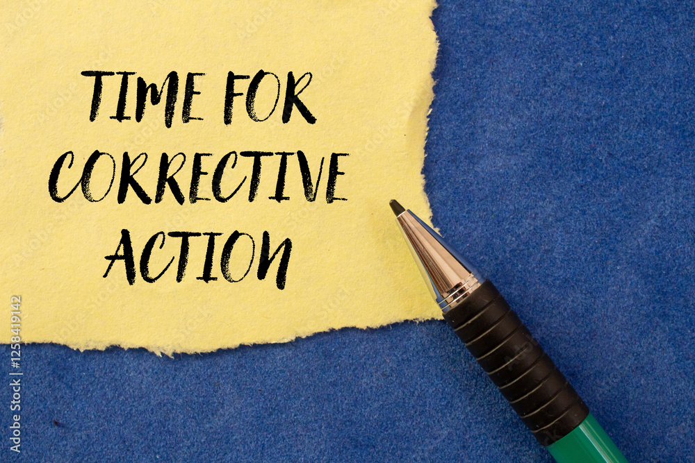 Poster Time for corrective action message written on ripped torn yellow paper on blue background. Conceptual time for corrective action symbol. Copy space.