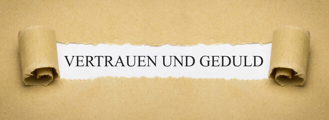 Vertrauen und Geduld