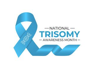 Trisomy Awareness Month is observed every year in March to raise awareness about trisomy conditions.  Promote inclusion, acceptance. Realistic Ribbon. Design for banner, cards, prints, social media.