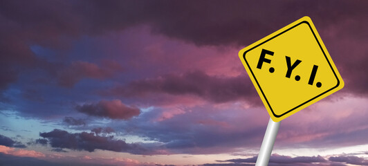 FYI ,for your information, acronym business concept background