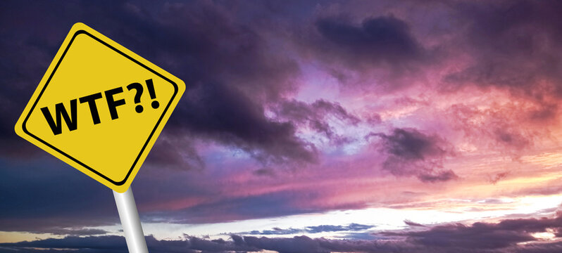 WTF? . finds wtf written on it? background - Powered by Adobe