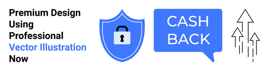 Shield with lock showcasing security, speech bubble with Cash Back, upward arrows symbolizing growth and profit. Ideal for finance, security, savings, shopping, online payment, e-commerce flat