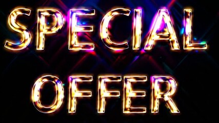 Glowing Neon Sign Special Offer,  Attractive Discount Promotion