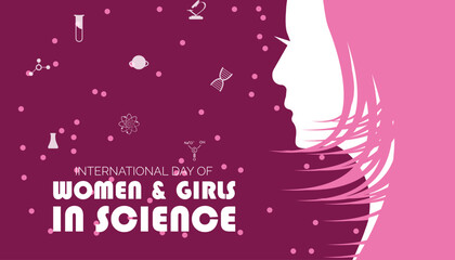 February is International day of Women and Girls in science. Vector template Design for banner, greeting card, poster, prints, social media post ,flyer , T shirt with background.