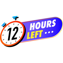 Fototapeta premium Countdown 12 hours left badges color style