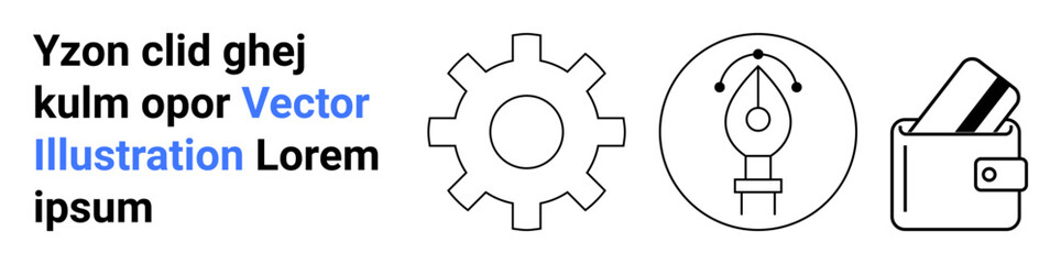 Gear icon, pen tool icon, and wallet icon on white background next to placeholder text. Ideal for tech, design, finance, business, web development digital art branding. Landing page