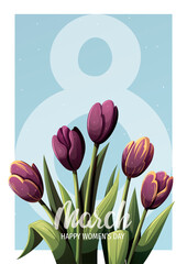 March 8 card design with tulips. Happy Women's Day greeting card. Vector illustration for card, cover, poster, postcard.