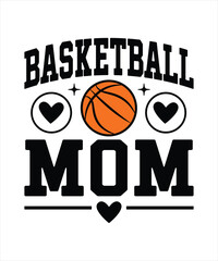 Fototapeta premium basketball mom , sports mom typography design with basketball, typography design , vector illustration 