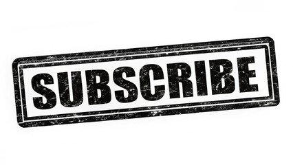 A black and white 'Subscribe' stamp design