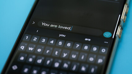 You Are Loved, Inspirational Text Message, Mobile Phone, Positive Affirmation, Emotional Support