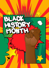 Cartoon Black History Month, comic book Celebration Poster. Retro vector comics pop art design.