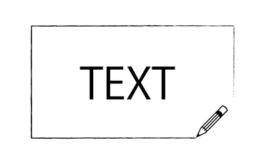 中にテキストを入れるための、手書き風の枠と鉛筆
