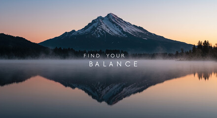 Find Your Balance: Serene Mountain Lake Reflection - Motivational Wallpaper