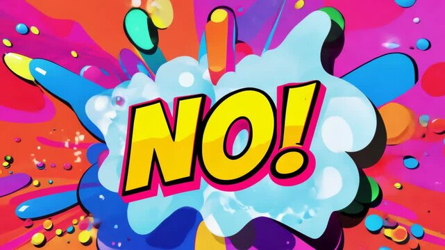 A colorful explosion with the word NO written in bold letters. The explosion is made up of many different colored spheres