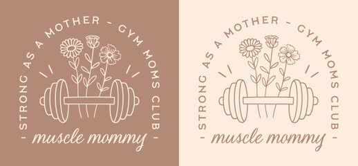 Muscle mommy gym moms club fitness fit sport crunchy mother's day birthday quotes printable card gift. Floral dumbbell retro beige aesthetic natural weight lifting strong as a mother shirt design.