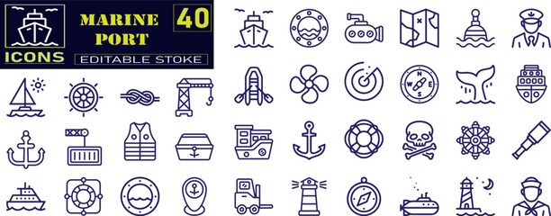 Set of outline icons related to marine port. port, ship, boat, harbor, crane, pier, wharf, logistic, captain, shipyard, Editable stroke.