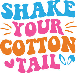Shake Your Cotton Tail