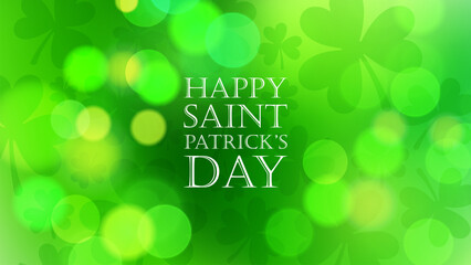 Happy Saint Patrick's Day festive banner. Bokeh lights and green color gradient background. Vector illustration.