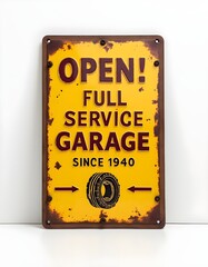 This vintage 1940's garage service sign features a classic illustration on a rusty yellow background, showcasing the nostalgia and history of automotive service.