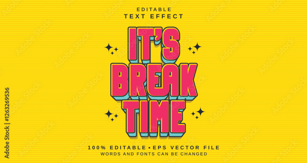 Poster editable text style effect - it's break time text style theme.
