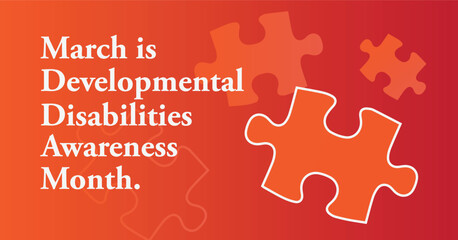 Developmental Disabilities Awareness Month - Simple Typography with Puzzle Pieces on red orange gradient background
